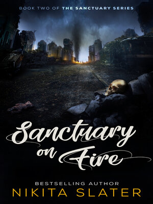 cover image of Sanctuary on Fire
